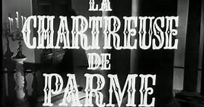 La Chartreuse De Parme (1948) - Bande Annonce