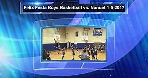 Felix Festa Boys Basketball vs. Nanuet 1-5-17