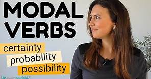 How to use English Modal Verbs | Possibility & Probability