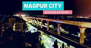 Nagpur city | Nagpur city drone view | Orange city of india | Nagpur city tour