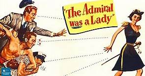 The Admiral Was a Lady (1950) | Romantic Comedy Film | Edmond O'Brien, Wanda Hendrix, Rudy Vallee