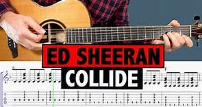 Collide - Ed Sheeran - Guitar Tutorial (CHORDS)