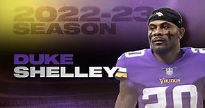 Duke Shelley 2022 Season Highlights