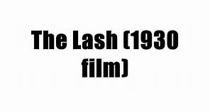 The Lash (1930 film)