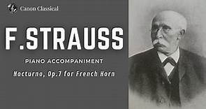 F. Strauss: Nocturno, Op. 7 for French Horn / Piano Accompaniment