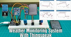 How to make an IoT based weather monitoring system using Nodemcu and Thingspeak | ESP8266 project