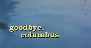 Goodbye Columbus (1969) | Full Movie | w/ Richard Benjamin, Ali McGraw, Jack Klugman, Nan Martin