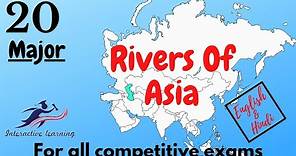 Major Rivers Of Asia (English/Hindi)