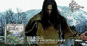 Fir Bolg "Dun Aengus" (Towards Ancestral Lands)