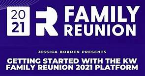 Keller Williams Family Reunion 2021: Getting Started with the Platform
