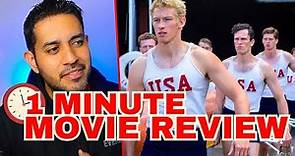 THE BOYS IN THE BOAT - 1 Minute Movie Review! | George Clooney Directs True Story Sports Film