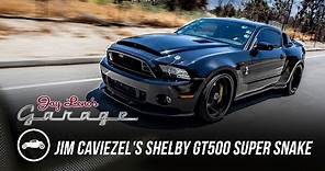 Jim Caviezel's 2014 Shelby GT500 Super Snake - Jay Leno’s Garage