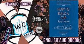 How to Build a Car | Audiobook | by Adrian Newey