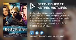Betty Fisher et autres histoires