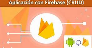 Proyecto Firebase de Ejemplo (CRUD)