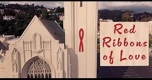 Red Ribbons of Love Documentary