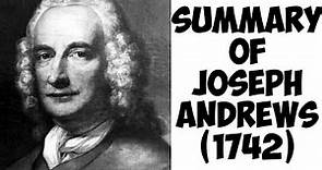 Joseph Andrews (1742) Summary