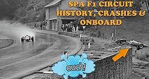 Spa F1 Circuit History, Crashes and Onboard Old layout (FULL LAP 1962)