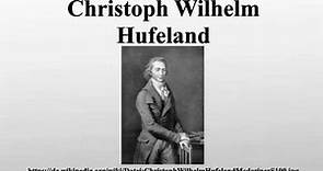 Christoph Wilhelm Hufeland