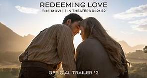 Redeeming Love: Official Trailer #2