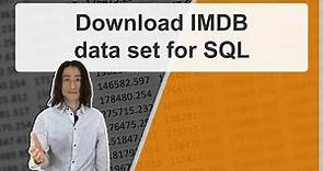 How to download IMDB datasets for SQL
