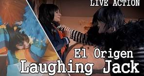 El Origen Laughing Jack (Live Action)
