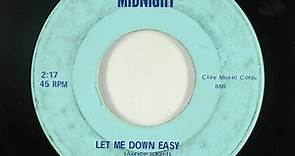 The Midnight Revue - Let Me Down Easy