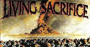 Living Sacrifice - Living Sacrifice [Full Album]
