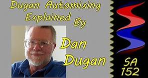Dugan Automixing Explained By Dan Dugan - Sound Speeds
