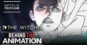 The Witcher: Nightmare Of The Wolf | Behind The Animation with Studio Mir | Netflix