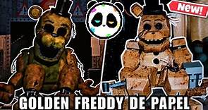 Mi propia Creación de Golden Freddy (100% Original) Papercraft Casero