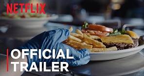 Poisoned: The Dirty Truth About Your Food | Official Trailer | Netflix