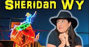 Things to See & Do in Sheridan, Wyoming ► A Western Travel Destination