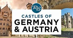 Castles of Germany and Austria — Rick Steves' Europe Travel Guide