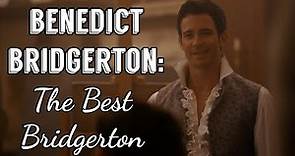 Benedict Bridgerton is the BEST Bridgerton (A Closer Inspection)
