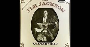 Jim Jackson - Kansas City Blues (1927)