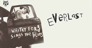 Everlast - What It's Like