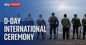 D-Day international ceremony