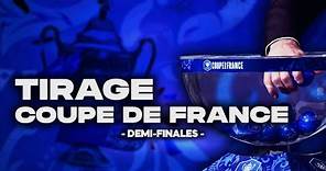 🔴 TIRAGE DEMI-FINALES COUPE DE FRANCE // 1/2 COUPE DE FRANCE [ DIRECT / LIVE ]