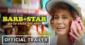 Barb & Star Go to Vista Del Mar - Official Trailer (2021) Kristen Wiig, Annie Mumolo