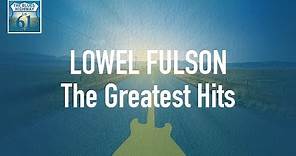 Lowel Fulson - The Greatest Hits (Full Album / Album complet)