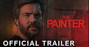 The Painter | Official Trailer - Charlie Weber | Paramount Movies