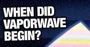 When Did Vaporwave Begin?