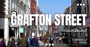 Grafton Street | Dublin | Dublin City | Ireland | Shopping in Dublin | Things to Do in Dublin