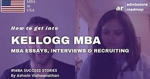 Northwestern Kellogg MBA | MBA Essays and Off-campus Recruiting