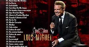 Luis Miguel Exitos De Los 80 y 90 - Top 20 Mejores Canciones De Luis Miguel