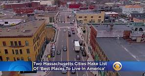 Two Massachusetts Cities Make List Of 'Best Places To Live In America'