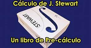 Análisis del Libro de Cálculo de James Stewart El Libro para Aprender Cálculo desde Cero