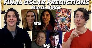 FINAL 2023 Oscar Predictions!!