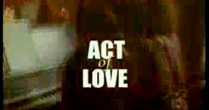 Act of Love (2000) Trailer